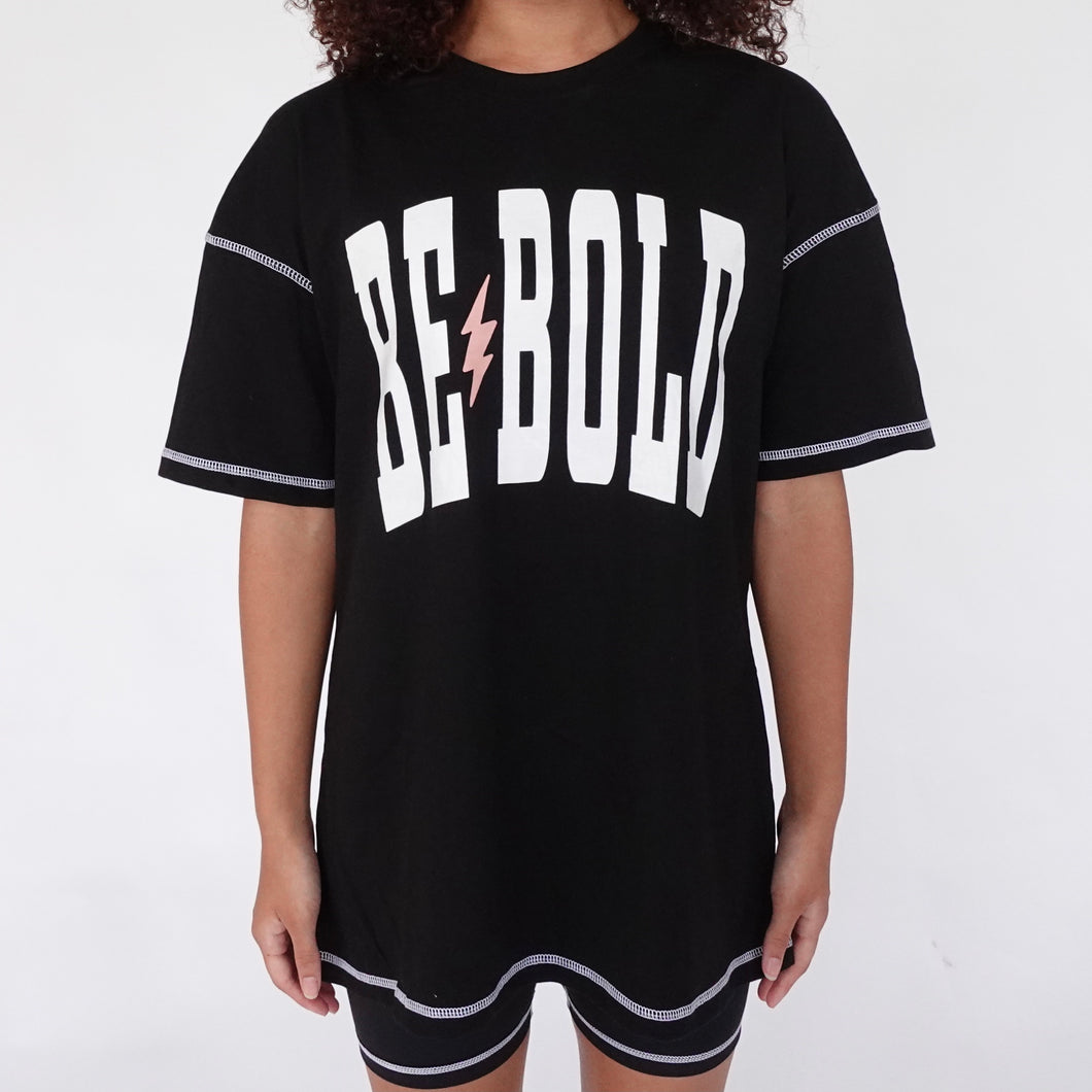 Be Bold Oversized T-Shirt (Black with White Seams)